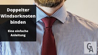 Anleitung zum Krawatte binden Der doppelte Windsorknoten [upl. by Aryam]