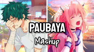 Nightcore  PAUBAYA  Switching Vocals MASHUPLYRICS [upl. by Perry754]