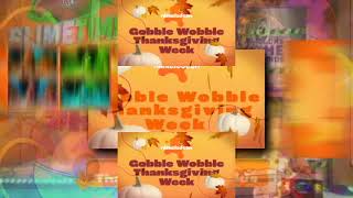 YTPMV Gobble Wobble Thanksgiving Week  Starting November 20 2023 Nickelodeon US Scan TheKantapapa [upl. by Tereb]