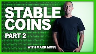 Stable Coins Ep 2 of 3  What They Are How They Work and Do we Need Them [upl. by Ahsytal]