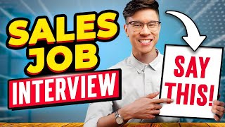 TOP 5 Sales Interview Questions amp Answers Say THIS to Pass Your Sales Job Interview [upl. by Norbie]