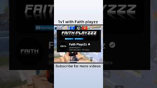 1v1 with FaithPlayzZzYT tdm shortsvideo [upl. by Adianez]