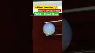 Natural Ethiopian Opal vaibhavjewellers Are Ethiopian opals good quality youtubeshorts shorts [upl. by Salamanca263]