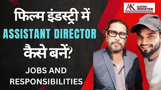 How to Become an Assistant Director in Film Industry Career Guide and Responsibilities [upl. by Linneman979]