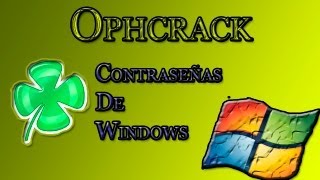 Ophcrack  Sacar claves de Windows [upl. by Trisha]