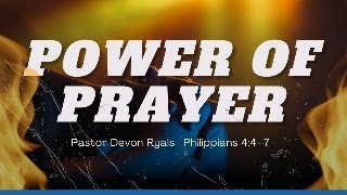 Pastor Devon Ryles  Power Of Prayer  12124 [upl. by Oner279]