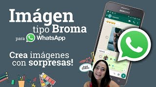 Como hacer una imagen broma para whatsapp 😂 Crea tus propias imagenes trucadas para whatsapp [upl. by Jaret]