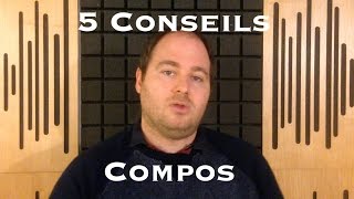 5 conseils pour écrire de meilleurs compos [upl. by Moreland897]