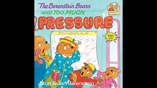 The Berenstain Bears and Too Much Pressure [upl. by Hound]