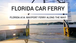 Mayport ferry on the way to Amelia Island  A1A Florida car ferry St Johns River ferry [upl. by Hodge]