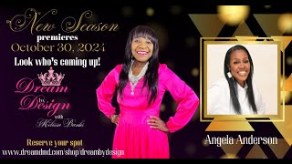 Dream by Design with Melissa Banks guest Angela Anderson [upl. by Yellat]