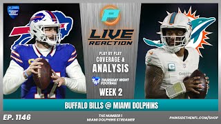 NFL LIVE STREAM  MIAMI DOLPHINS VS BUFFALO BILLS  PLAY BY PLAY LIVE REACTION amp HIGHLIGHTS  PRIME [upl. by Hairom563]