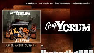 Grup Yorum  Amerikadır Düşman  İlle Kavga © 2017 Kalan Müzik [upl. by Yotal]