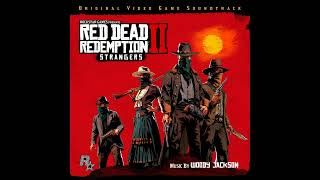 A Bright Bouncing Boy 2  Red Dead Redemption II Soundtrack Strangers [upl. by Ecnedac]