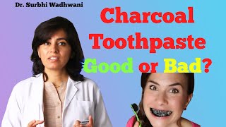 Charcoal Whitening Toothpaste  Bad for teeth Does it work Dentist Review [upl. by Anivid]