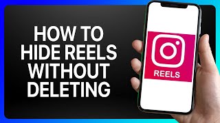 How To Hide Instagram Reels Without Deleting Tutorial [upl. by Oiluig662]