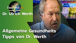 Allgemeine GesundheitsTipps von Dr Werth [upl. by Teyut]