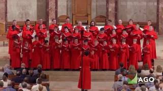 Choir of St Thomas Church NYC in Recital 2016 American Guild of Organists National Convention [upl. by Sewole972]