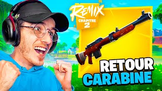 La CARABINE ENFIN de RETOUR sur le CHAPITRE 2 REMIX de FORTNITE [upl. by Jazmin]