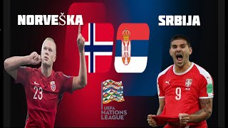 Norveška  Srbija Liga nacija 2022 [upl. by Elisa]