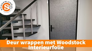 Binnendeur wrapppen met Woodstock Interieur wrapfolie [upl. by Gerty748]