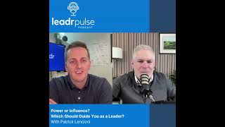 What motivates good leaders businesspodcast leadershippodcast ceoculture PatrickLencioni [upl. by Suzann]