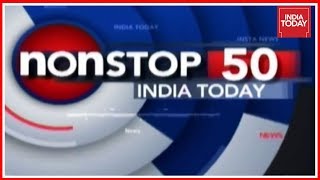 Nonstop 50 Headlines On India Today  May 10 2019  India Today [upl. by Lucienne]