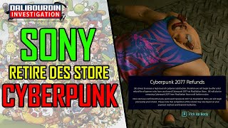 SONY RETIRE CYBERPUNK 2077 DE SES STORES ET OFFRE LES REMBOURSEMENT SANS DISCUSSIONS 😱 [upl. by Eldrida419]