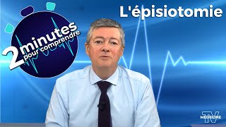 Lépisiotomie  2 minutes pour comprendre [upl. by Enilada514]