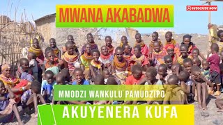 AKABADWA MWANA PAMUDZIPO NDIYE KUTI MMODZI WANKULU AKUYENERA KUFA [upl. by Marcile]