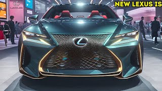 NEW 2025 Lexus IS 350 Model  Official Reveal  FIRST LOOK [upl. by Chane644]