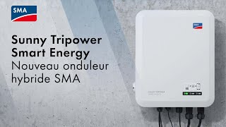 Sunny Tripower Smart Energy  le nouveau onduleur hybride [upl. by Adehsar922]