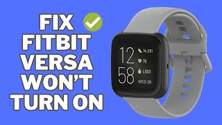 FIXED Fitbit Versa Wont Turn On  Fix Fitbit Versa Black Screen  2024 Solutions [upl. by Demetra]