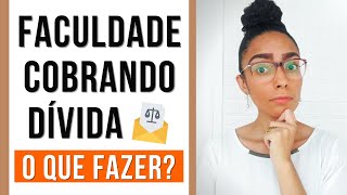 NÃO PAGUEI A FACULDADE e recebi uma intimação judicial o que fazer Entenda tudo sobre o assunto [upl. by Delwin]