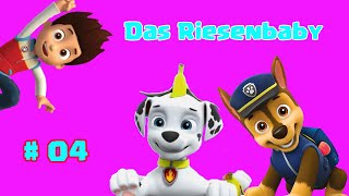 Paw Patrol  Das Riesenbaby 04  Hörspiel [upl. by Brodsky]