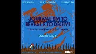 Journalism to reveal and Journalism to deceive Palestine and Journalistic integrity [upl. by Starlene]