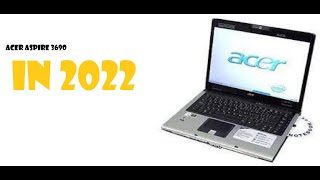 Acer Aspire 3690 in 2022 [upl. by Morlee]