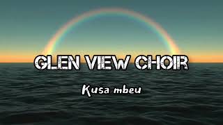 Glen View SDA Choir  Kusa mbeu [upl. by Greyson]