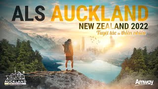 AMWAY VIỆT NAM  HỘI NGHỊ CÁC CẤP LÃNH ĐẠO ALS AUCKLAND NEW ZEALAND 2022 [upl. by Lynne]