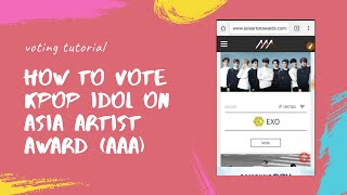 Vote Kpop Idol in AAA Asia Artist Awards [upl. by Kassaraba]