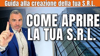 Come e quando aprire una SRL requisiti vantaggi e come costituirla [upl. by Ityak]