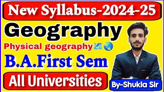 geography for BA first year 1st semester  Physical geography  new batch202425  new syllabus [upl. by Olgnaed231]