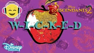 Descendants 2  Ways To Be Wicked Lyrics  Official Disney Channel US [upl. by Warthman]