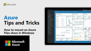 How to mount an Azure Files share in Windows  Azure Tips and Tricks [upl. by Hairahcez]