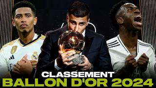 CLASSEMENT COMPLET DU BALLON DOR 2024 [upl. by Annoeik]