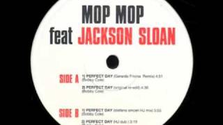 Mop Mop  Perfect Day  Gerardo Frisina rmx [upl. by Einniw766]