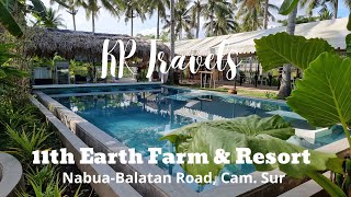 11th Earth Farm amp Resort l Nabua Cam Sur [upl. by Ybrek]