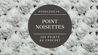 Le point noisettes au crochet [upl. by Awahsoj]