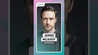 JAMES MCAVOY 🎬 Retrospectiva [upl. by Oynotna92]