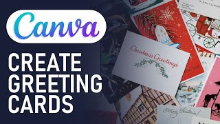 How To Make Greeting Cards In Canva  Canva Tutorial For Beginners 2024 [upl. by Emerald]